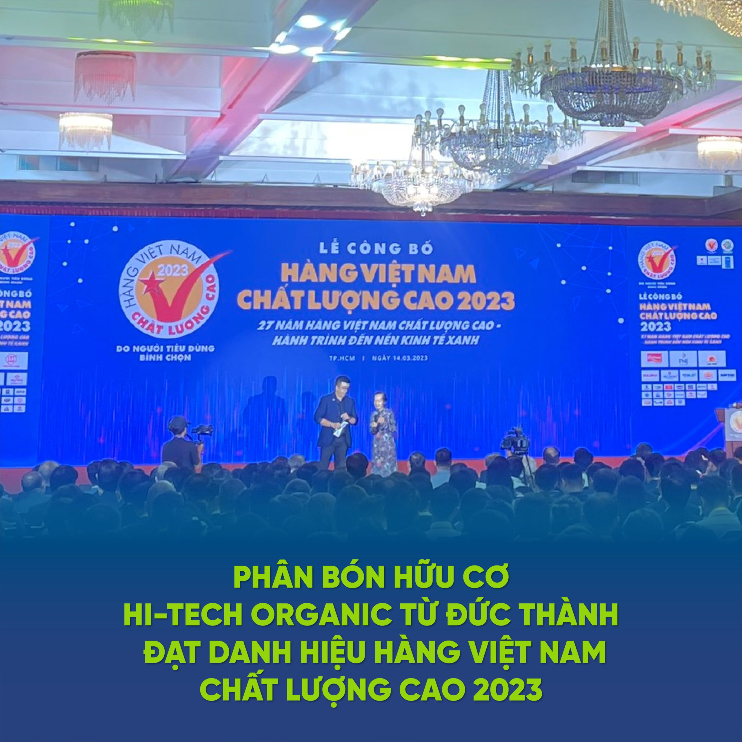 Công ty phân bón hữu cơ Hitech Organic xuất sắc đạt chứng nhận Hàng Việt Nam chất lượng cao 2023