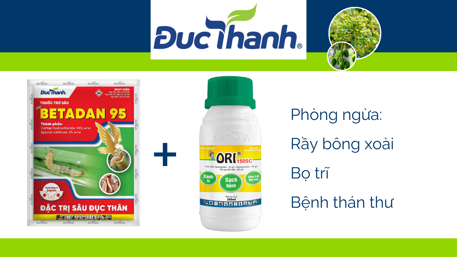 Bộ đôi sản phẩm Betadan 95SP + Ori 150SC