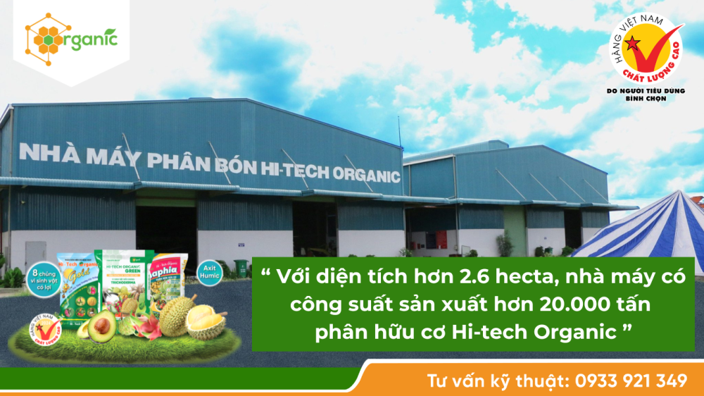 Hình 3. Hi-tech Organic - Thương hiệu phân bón hữu cơ đến từ Tây Ninh