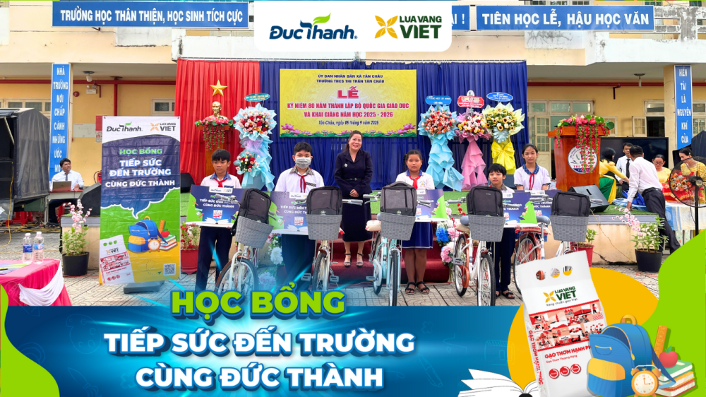 Học bổng “Tiếp sức đến trường cùng Đức Thành”