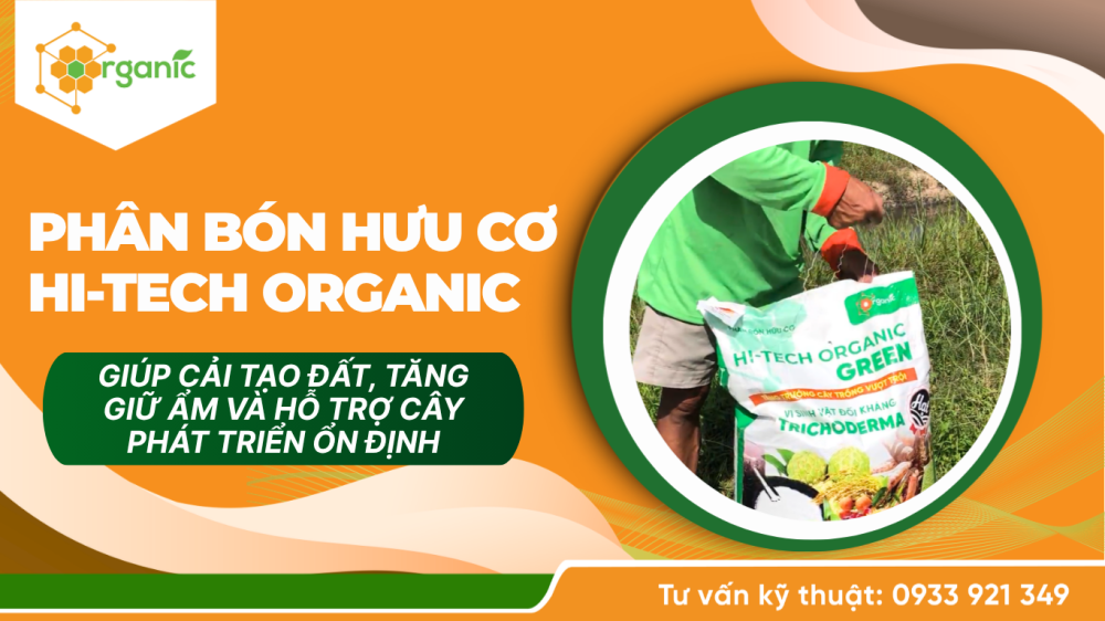 phân bón hữu cơ high-tech organic